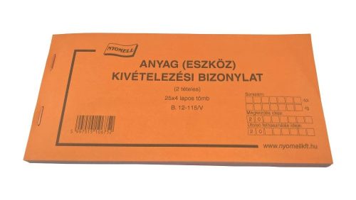 Anyag (eszköz) kivételezési bizonylat 25x4 lapos 2 tételes 200x100 mm UTOLSÓ DARAB