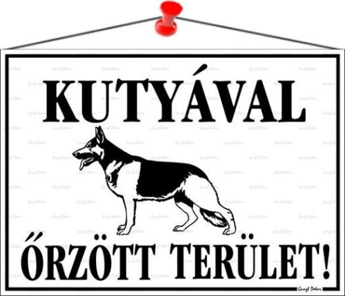 . Információs tábla, 35x25 cm, "Kutyával őrzött terület!"