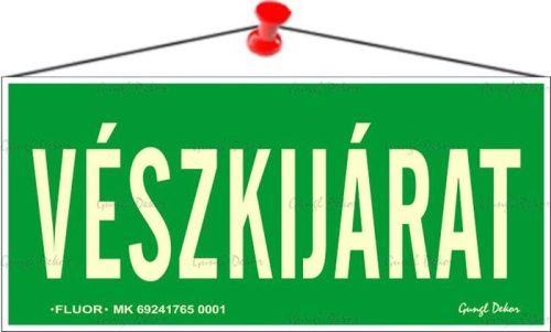 . Információs tábla, 25x11,5 cm, fluoreszkáló, utánvilágítós, "Vészkijárat"